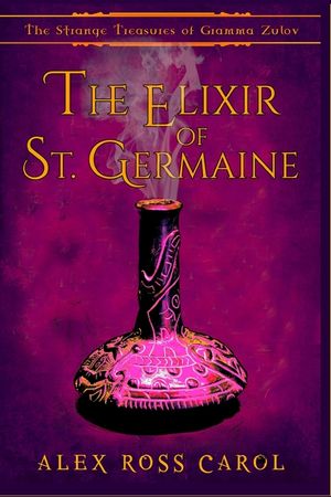 The Strange Treasures of Gramma Zulov: The Elixir of St. Germaine image number 0