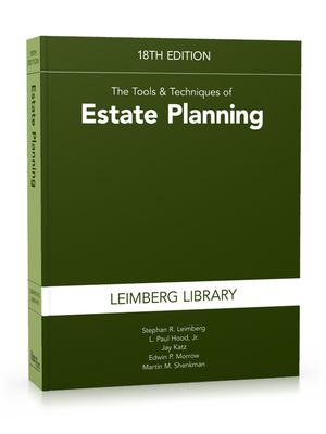 Tools & Techniques of Estate Planning 18th Edition image number 0