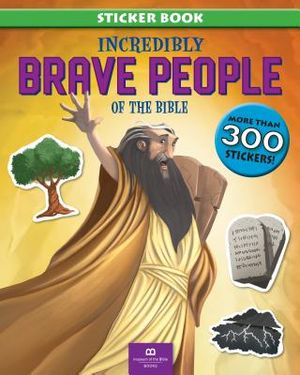 Incredibly Brave People of the Bible image number 0
