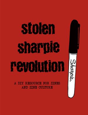 Stolen Sharpie Revolution: A DIY Zine Resource image number 0