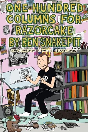 One Hundred Columns for Razorcake by Ben Snakepit: The Complete Comics 2003-2020 image number 0