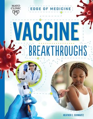 Vaccine Breakthroughs image number 0