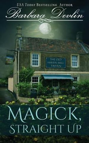 Magick, Straight Up: A Haven Harbor Novella image number 0