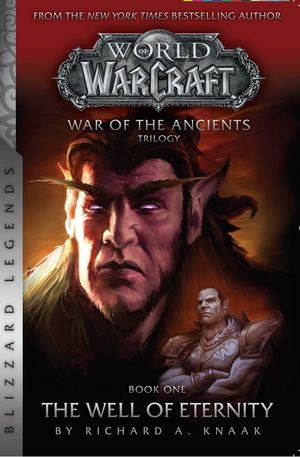 Warcraft: War of the Ancients Book One: The Well of Eternity image number 0
