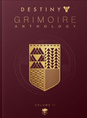 Destiny Grimoire Anthology, Volume II: Fallen Kingdoms image number 0