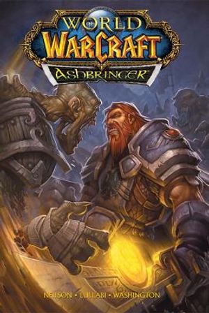 World of Warcraft: Ashbringer: Blizzard Legends image number 0
