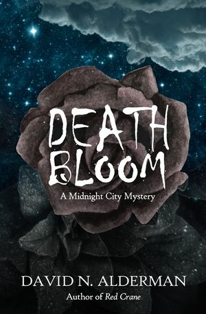Death Bloom: A Midnight City Mystery image number 0