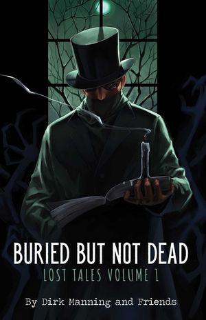 Buried But Not Dead, 1: Lost Tales Vol. 1 image number 0