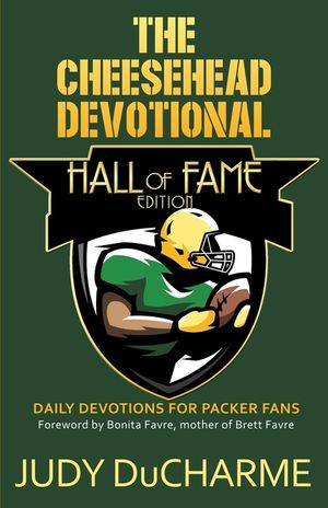 The Cheesehead Devotional: Hall of Fame Edition image number 0