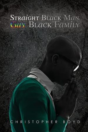 Straight Black Man, Gay Black Family image number 0
