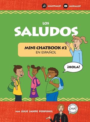 Los Saludos: Mini Chatbook #2 en espa&ntilde;ol (Hardcover) image number 0
