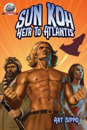 Sun-Koh Heir to Atlantis image number 0