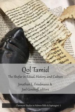 Qol Tamid: The Shofar in Ritual, History, and Culture image number 0