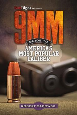 9mm - Guide to America's Most Popular Caliber image number 0