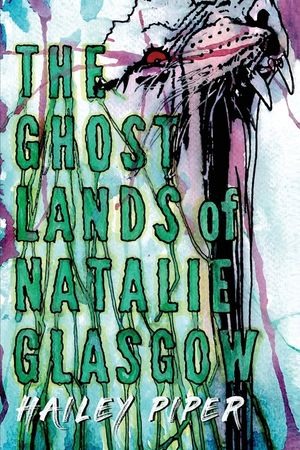 The Ghostlands of Natalie Glasgow image number 0