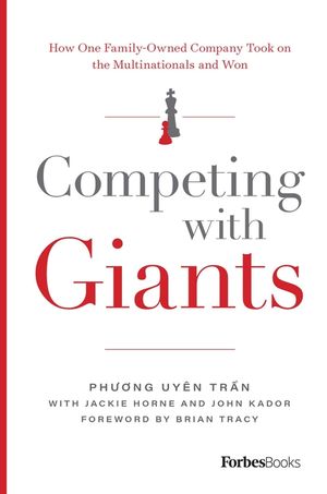 Competing with Giants: How One Family-Owned Company Took on the Multinationals and Won image number 0