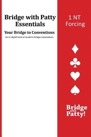 1NT Forcing: Bridge with Patty Essentials image number 0
