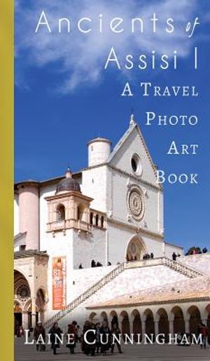 Ancients of Assisi I: From Monte Subasio to the Temple of Minerva image number 0
