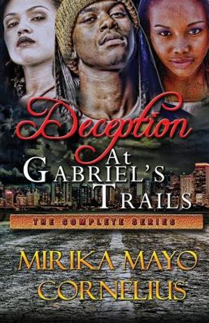 Deception at Gabriel's Trails: The Complete Series image number 0