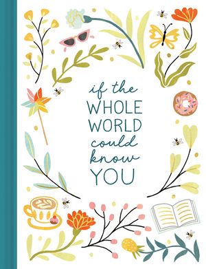 If the Whole World Could Know You image number 0