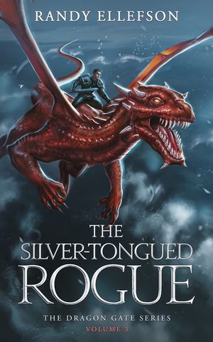 The Silver-Tongued Rogue: The Dragon Gate Series image number 0