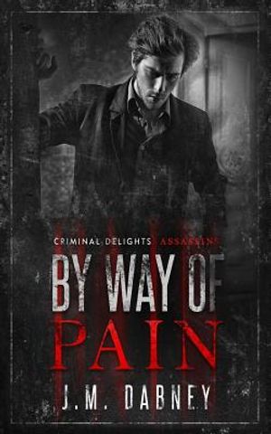 By Way of Pain: Assassins image number 0