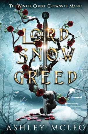 A Lord of Snow and Greed: Crowns of Magic Universe image number 0