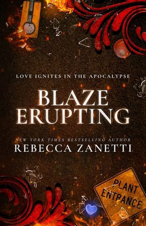 Blaze Erupting: (Previously published as a 1001 Dark Nights novella) image number 0