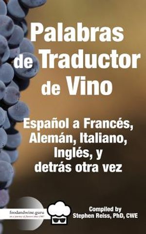 Palabras de Traductor de Vino: Espa&ntilde;ol a Frances, Aleman, Italiano, Ingles, y detros otra vez image number 0