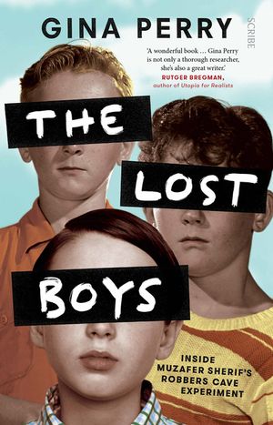 The Lost Boys: Inside Muzafer Sherif's Robbers Cave Experiment image number 0