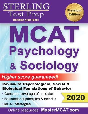 Sterling Test Prep MCAT Psychology & Sociology: Review of Psychological, Social & Biological Foundations of Behavior image number 0