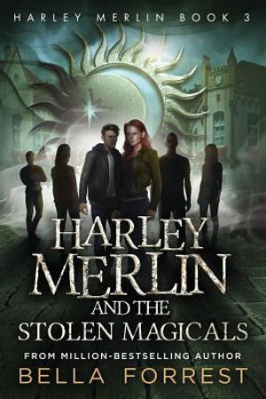 Harley Merlin 3: Harley Merlin and the Stolen Magicals image number 0