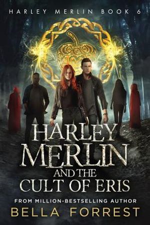 Harley Merlin 6: Harley Merlin and the Cult of Eris image number 0