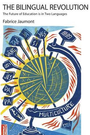 The Bilingual Revolution: The Future of Education is in Two Languages image number 0