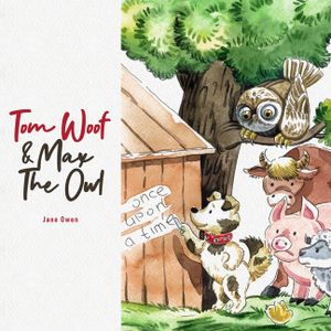 Tom Woof and Max the Owl image number 0