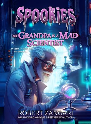 My Grandpa is a Mad Scientist image number 0