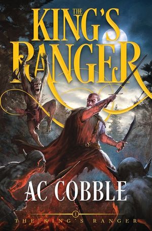The King's Ranger: The King's Ranger Book 1 image number 0