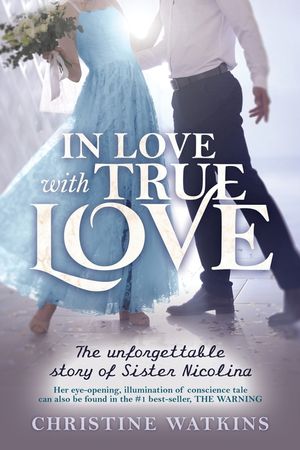 In Love with True Love: The Unforgettable Story of Sister Nicolina image number 0