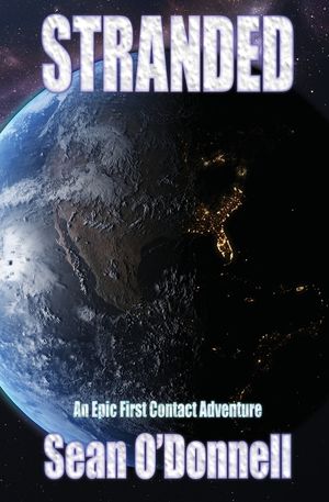 Stranded: An Epic First Contact Adventure: An Epic First Contact Adventure image number 0