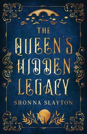 The Queen's Hidden Legacy image number 0