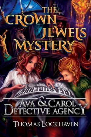 Ava & Carol Detective Agency: The Crown Jewels Mystery image number 0