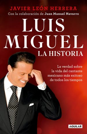 Luis Miguel: La Historia / Luis Miguel: The Story image number 0
