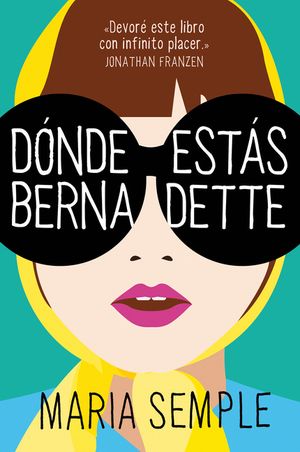 D&oacute;nde Est&aacute;s, Bernadette / Where'd You Go, Bernardette image number 0