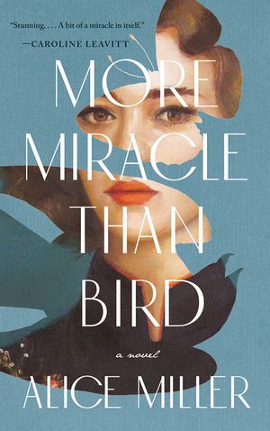 More Miracle Than Bird image number 0