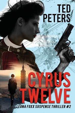 Cyrus Twelve: Leona Foxx Suspense Thriller #2 image number 0