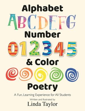 Alphabet, Number & Color Poetry: A Fun, Learning Experience for All Students image number 0