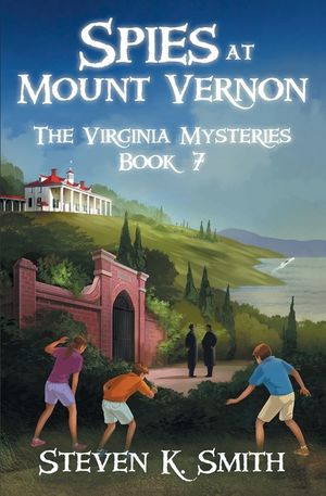 Spies at Mount Vernon image number 0