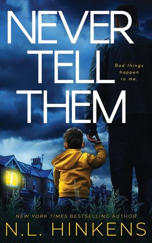 Never Tell Them: A psychological suspense thriller image number 0
