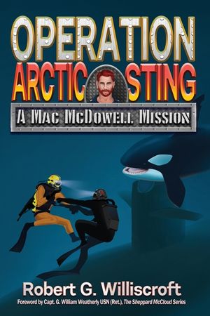 Operation Arctic Sting: A Mac McDowell Mission image number 0