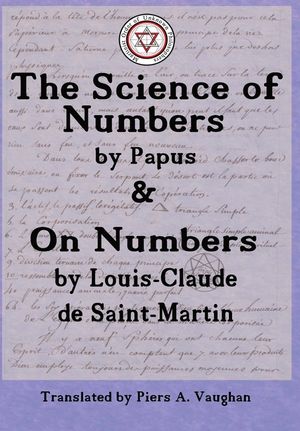 The Numerical Theosophy of Saint-Martin & Papus image number 0